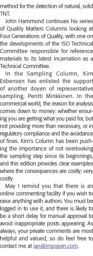 method for the detection of natural, solid TNT  John Hammond continues his series of Quality Matters Columns looking