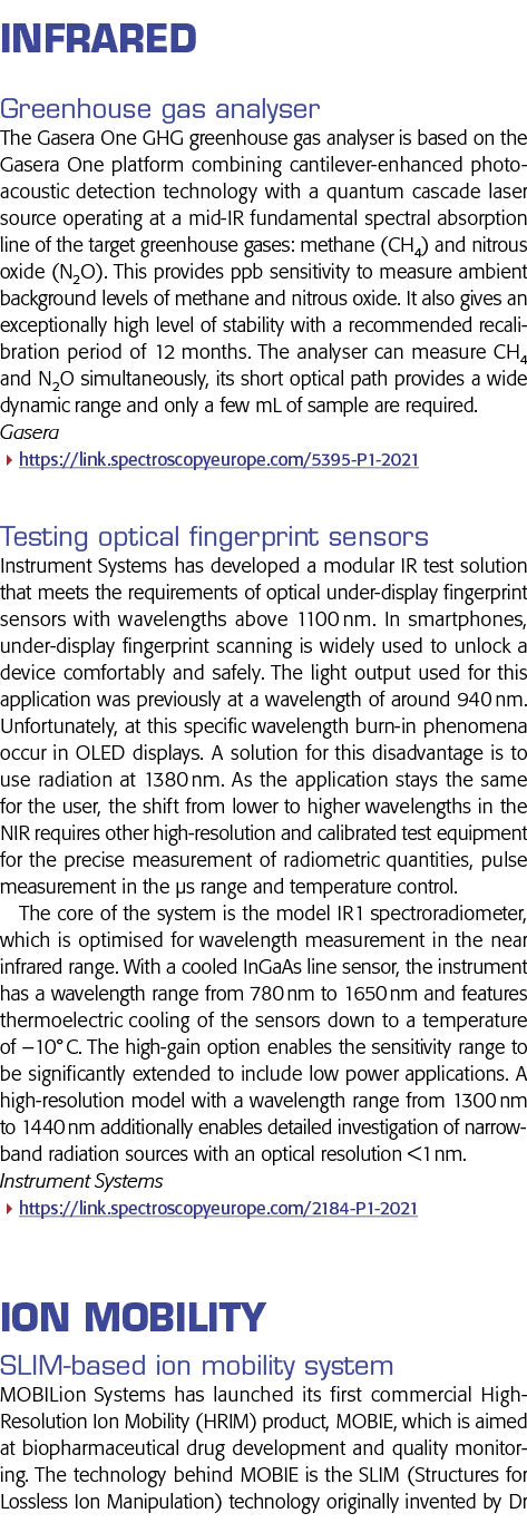 Infrared Greenhouse gas analyser The Gasera One GHG greenhouse gas analyser is based on the Gasera One platform combi
