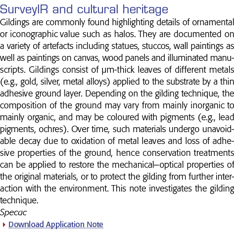 SurveyIR and cultural heritage Gildings are commonly found highlighting details of ornamental or iconographic value s