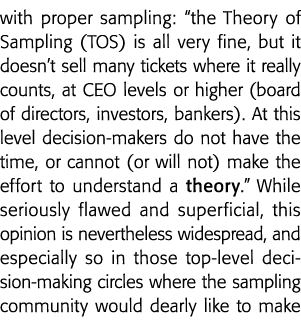 通过适当的抽样:抽样理论(TOS)都是非常好,但是它不出售许多门票或者