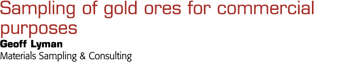 抽样的金矿石为商业目的Geoff莱曼材料抽样与咨询