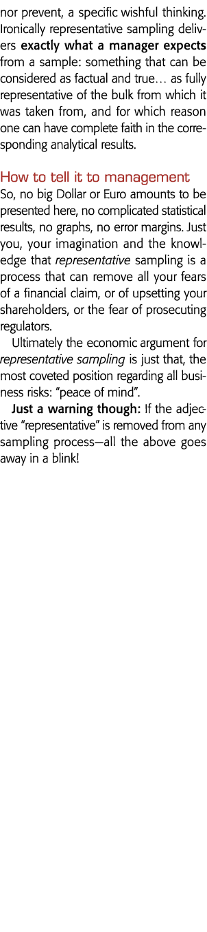 也没有阻止,一个特定的一厢情愿的想法具有讽刺意味的是代表抽样送经理期望什么