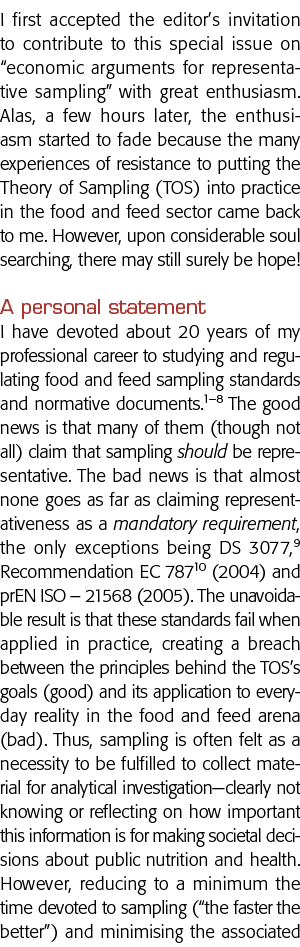 我第一次接受编辑年代邀请为representativ这个特殊问题的经济理由