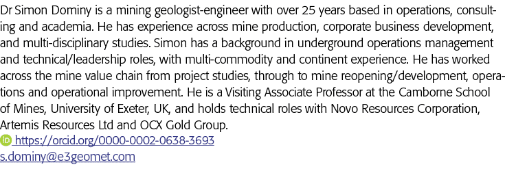 西蒙Dominy博士是矿业geologist-engineer超过25年的业务,咨询和学术界他哈