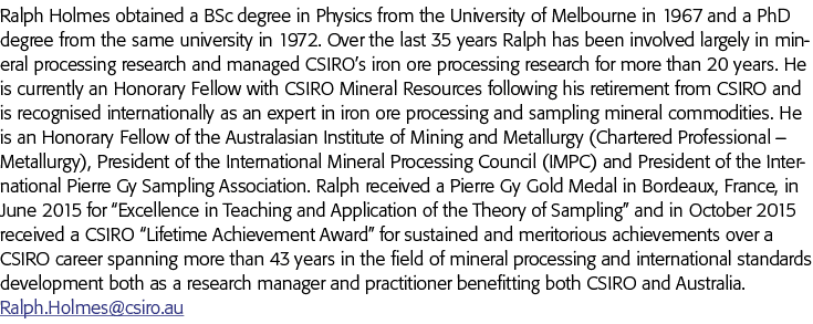 拉尔夫·霍姆斯获得理学学士学位,1967年从墨尔本大学的物理学和博士学位相同的