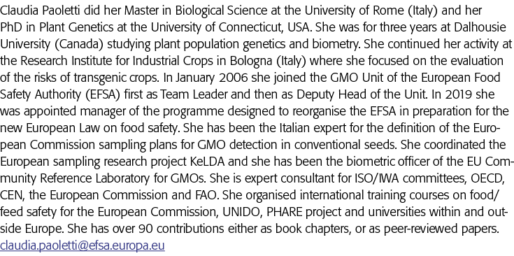 Claudia Paoletti做她的主人在罗马大学的生物科学(意大利)和她的植物遗传学博士学位