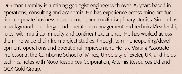 西蒙Dominy博士是矿业geologist-engineer超过25年的业务,咨询和学术界他哈