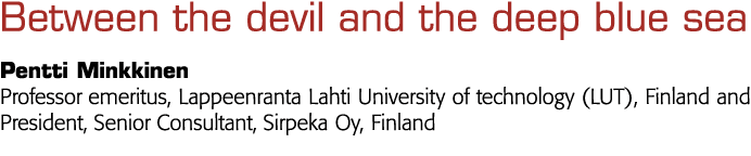 魔鬼与深蓝色大海Pentti Minkkinen名誉教授,Lappeenranta拉赫蒂科技大学