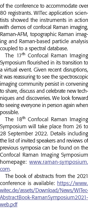 会议的容纳超过80注册者WITec应用科学家表明行动的工具