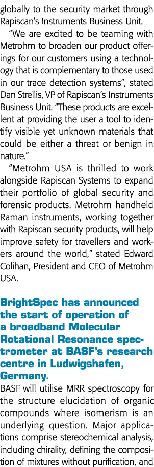 全球证券市场通过Rapiscan年代仪器业务单元我们兴奋与Metr合作