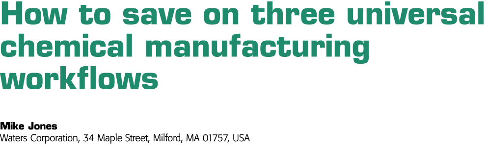 如何节省三个通用化工制造工作流迈克·琼斯水域公司34枫树街,摩伊吗