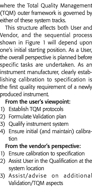 在全面质量管理(TQM)外框架是由这两种系统跟踪这个结构