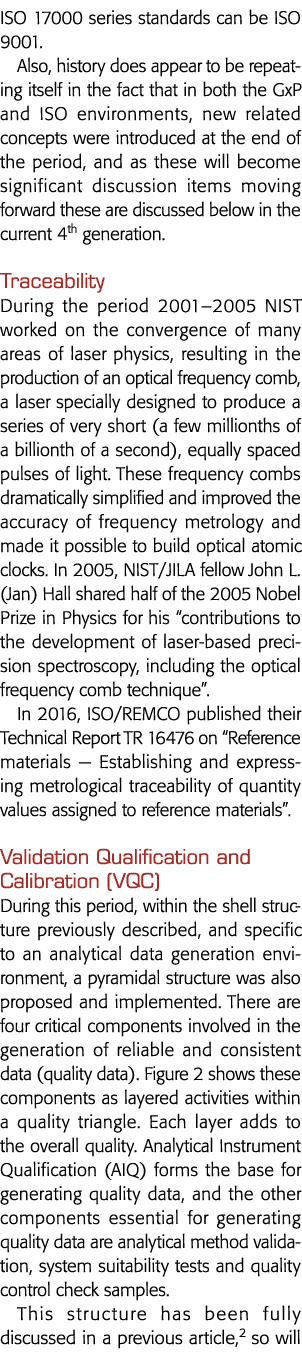 也可以ISO 9001 ISO 17000系列标准,历史似乎是在重演的事实