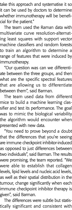 采用了这个方法,它可以通过体系化医生确定免疫疗法将是有益的