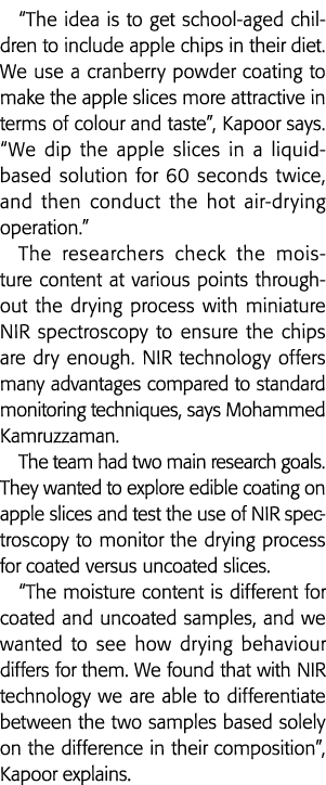 这个想法是为了让学龄儿童包括苹果芯片在他们的饮食我们使用m的蔓越莓粉末涂料