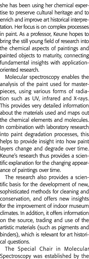 她一直在使用化学专业知识来保护文化遗产,丰富和完善艺术历史的强度