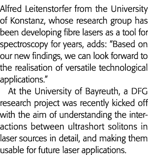 阿尔弗雷德Leitenstorfer康斯坦茨大学的研究小组已经开发出光纤激光器作为一种工具