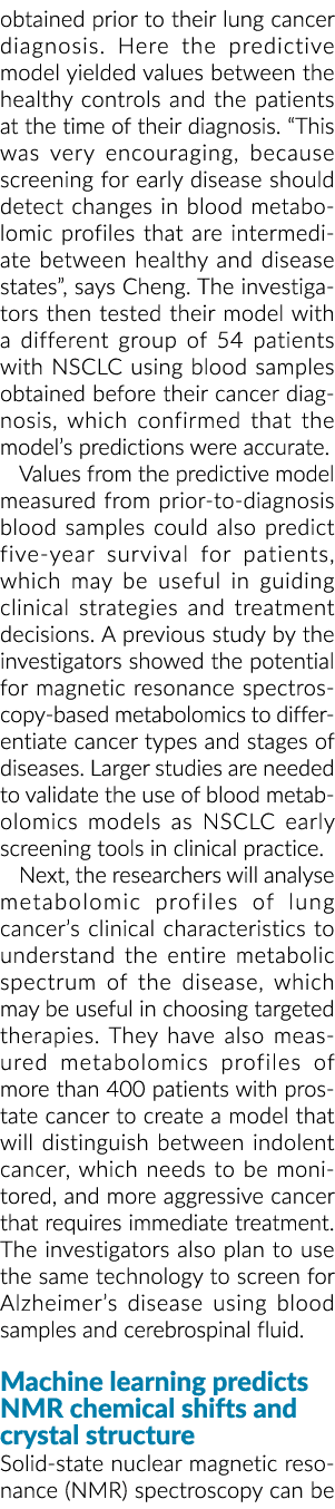 obtained prior to their lung cancer diagnosis  Here the predictive model yielded values between the healthy controls