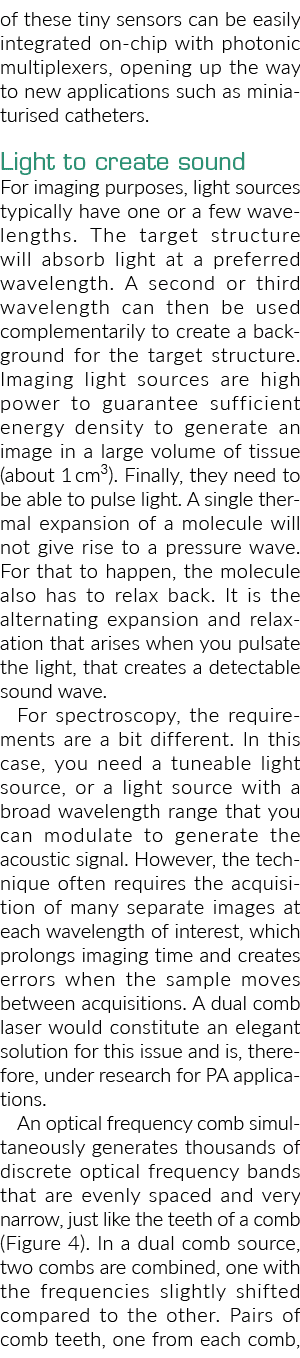 of these tiny sensors can be easily integrated on-chip with photonic multiplexers, opening up the way to new applicat