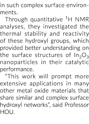 in such complex surface environments  Through quantitative 1H NMR analyses, they investigated the thermal stability a