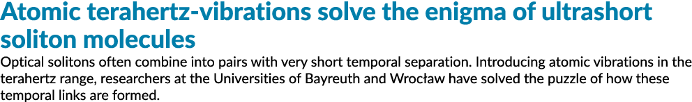 原子terahertz-vibrations解决超短孤子的谜分子光学孤子经常结合成一对
