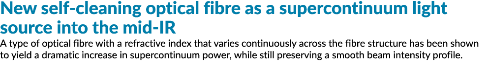 新的自洁式光纤supercontinuum光源不仅在中refra一种光纤