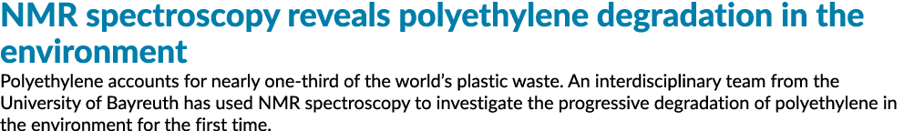 核磁共振半岛综合体育官方APP下载德甲光谱揭示了聚乙烯降解环境中的聚乙烯占th的近三分之一