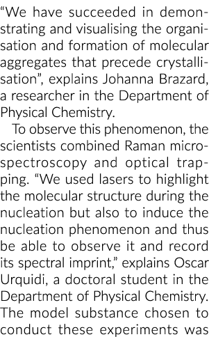 我们已经成功地展示和想象prece分子聚集的组织和形成