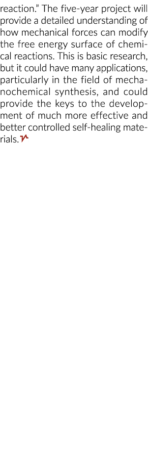 反应的五年项目将提供一个详细的了解机械力可以免费修改e