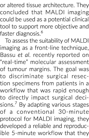 或改变组织架构他们得出的结论是,MALDI成像可以作为一个潜在的临床工具中