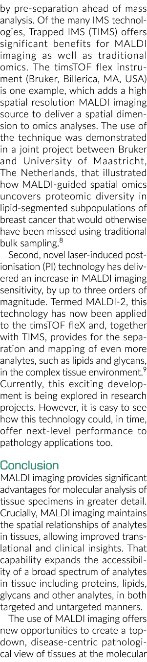 通过提前pre-separation质量分析的IMS技术,被困IMS(蒂姆斯)提供了显著效益