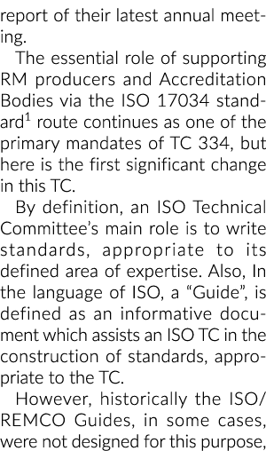 他们最新的年度会议上报告支持RM生产者和认证机构的重要作用通过