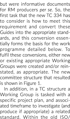 但信息文件RM生产者本身如此,第一个任务,新TC 334必须考虑如何