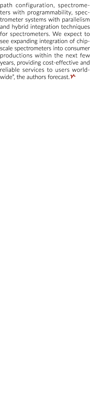 路径配置,与可编程性光谱仪,分光计和并行性和混合集成系统