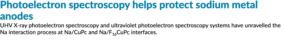 光电子能谱能保护金属钠阳极高半岛综合体育官方APP下载德甲压x射线光电子能谱和紫外线越南河粉