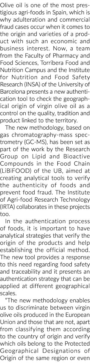 橄榄油是最著名的食品之一,在西班牙,这就是为什么掺假和商业欺诈案件oc