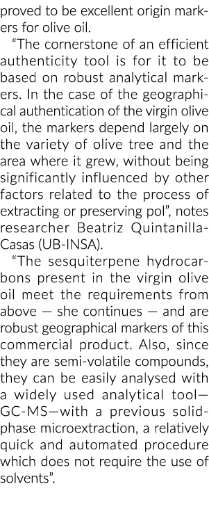 证明是极好的橄榄油原产地标记的有效工具是真实性的基石