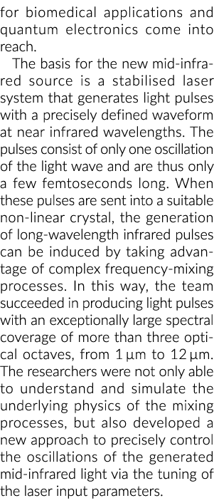 为生物医学应用和量子电子进入到新中红外源是一个年代的基础