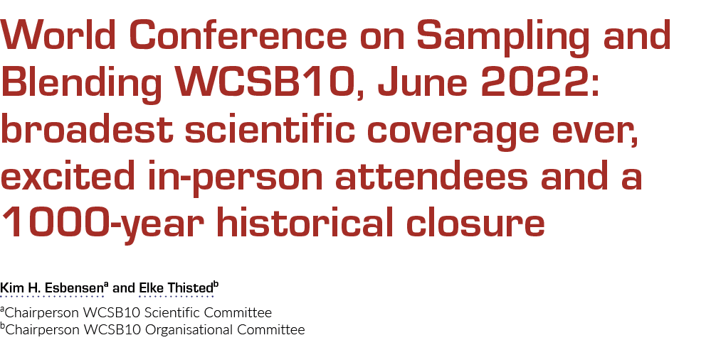 世界会议上采样和混合WCSB10, 2022年6月:广泛的科学报道,兴奋的面对面的攻击力