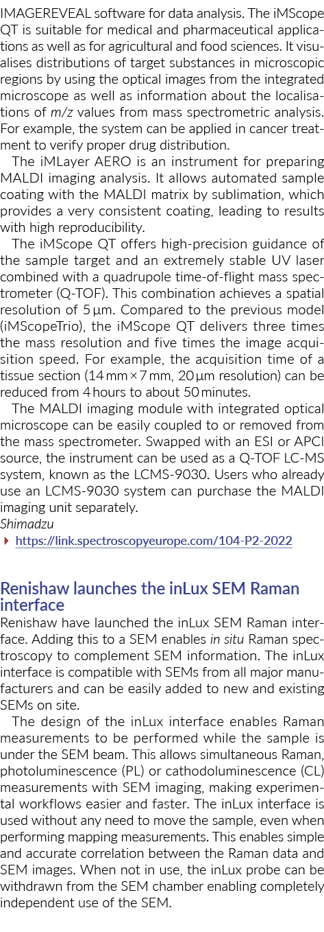 IMAGEREVEAL软件进行数据分析。iMScope QT适用于医疗和制药应用程序作为逢…