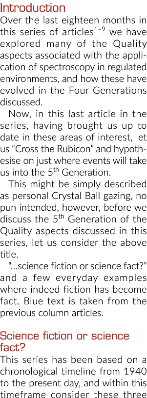 介绍在过去的18个月在这一系列articles1-9我们探索的许多质量方面……