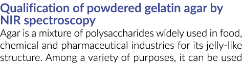 资格明胶琼脂粉的NIR光谱琼脂是多糖的混合物广泛用于食品、…半岛综合体育官方APP下载德甲