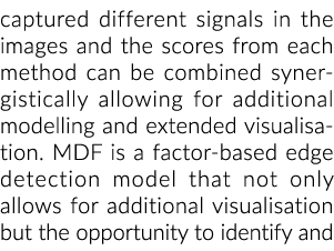 捕获的图像中不同的信号和每个方法的分数可以组合协同允许……