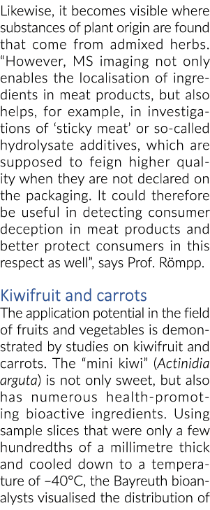 同样,它变得可见物质的植物起源在哪里发现来自混血草药。“然而,im女士…