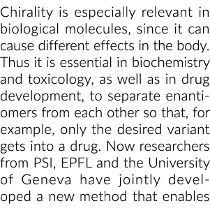 手性在生物分子尤其相关,因为它可能会导致不同的效果。因此,我…