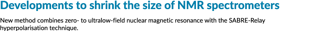 收缩核磁共振光谱仪的规模发展新方法结合零超低场核磁资源……