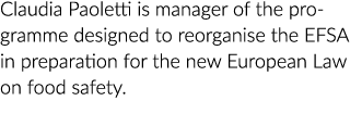 Claudia Paoletti项目经理设计重组欧洲食品安全局在准备新的欧盟法律……bdapp官方下载安卓版