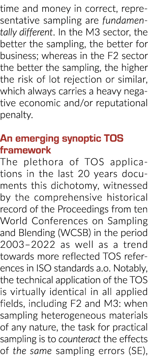 在正确的时间和金钱,代表性抽样是根本不同的。在M3部门,桑普越好……