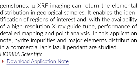 宝石。µ光谱仪成像可以在地质样品返回元素的分布。它使识别啊……