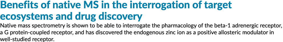 本机的好处女士审讯的目标生态系统和药物发现本地质谱显示……